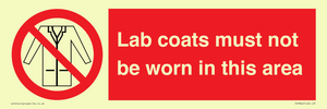 Lab coats must not be worn in this area